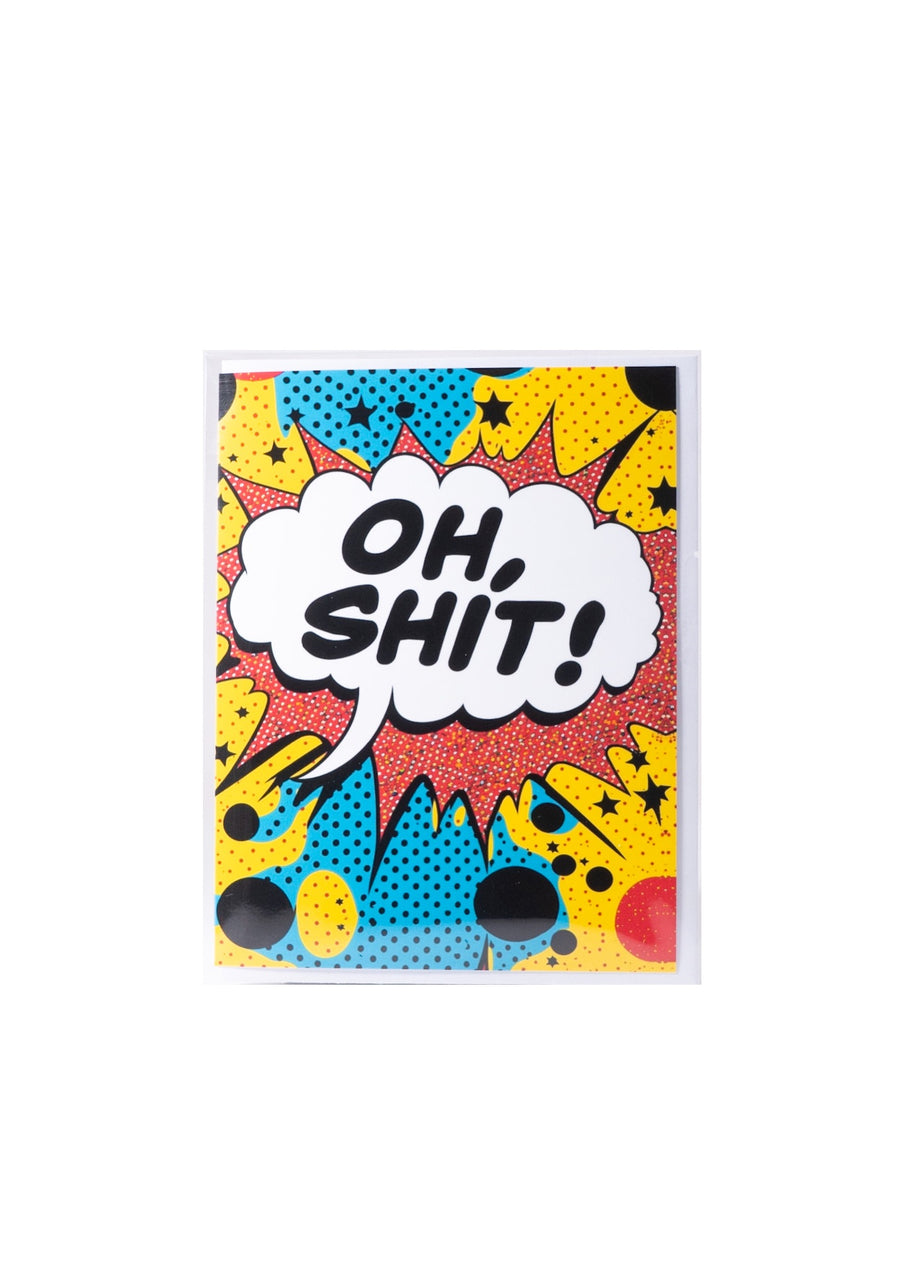 "Oh, Shit!" Pop Art Card by Lumbering Shenanigans