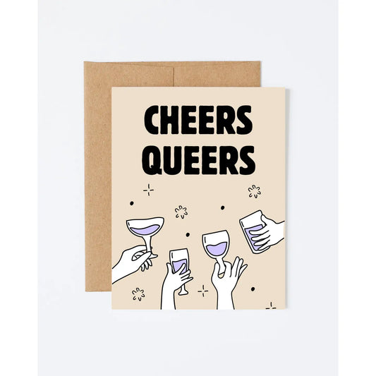 Cheers Queers Card by Howdy Partner Paper Goods