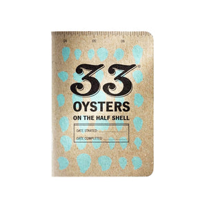 33 Oysters on the Half Shell Tasting Journal by 33 Books Co.