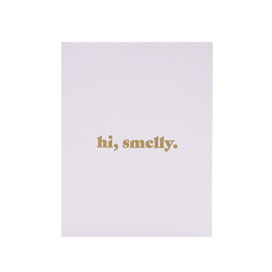 Hi Smelly Card by MadeHere