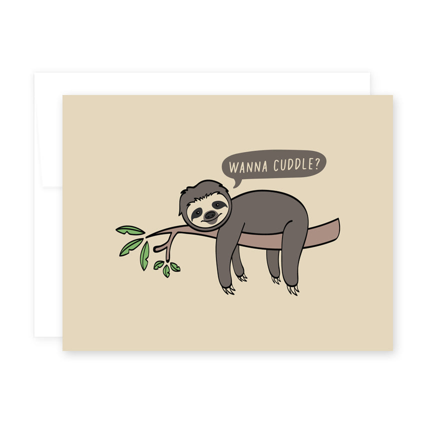 Wanna Cuddle? Sloth Card by April Black